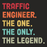 Traffic Engineer The One The Legend Design Ladies Fitted T-shirt | Artistshot