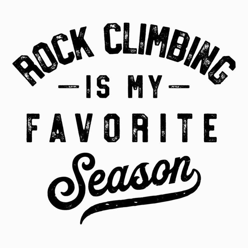 Rock Climbing Is My Favorite Season Girl Coffee Mug | Artistshot