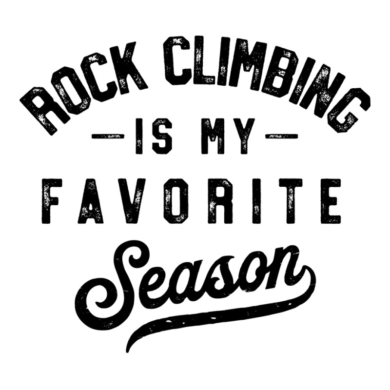 Rock Climbing Is My Favorite Season Girl Sticker | Artistshot