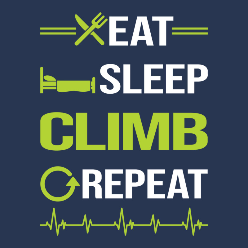 Funny Eat Sleep Repeat Climbing Climb Climber Gree Men Denim Jacket | Artistshot