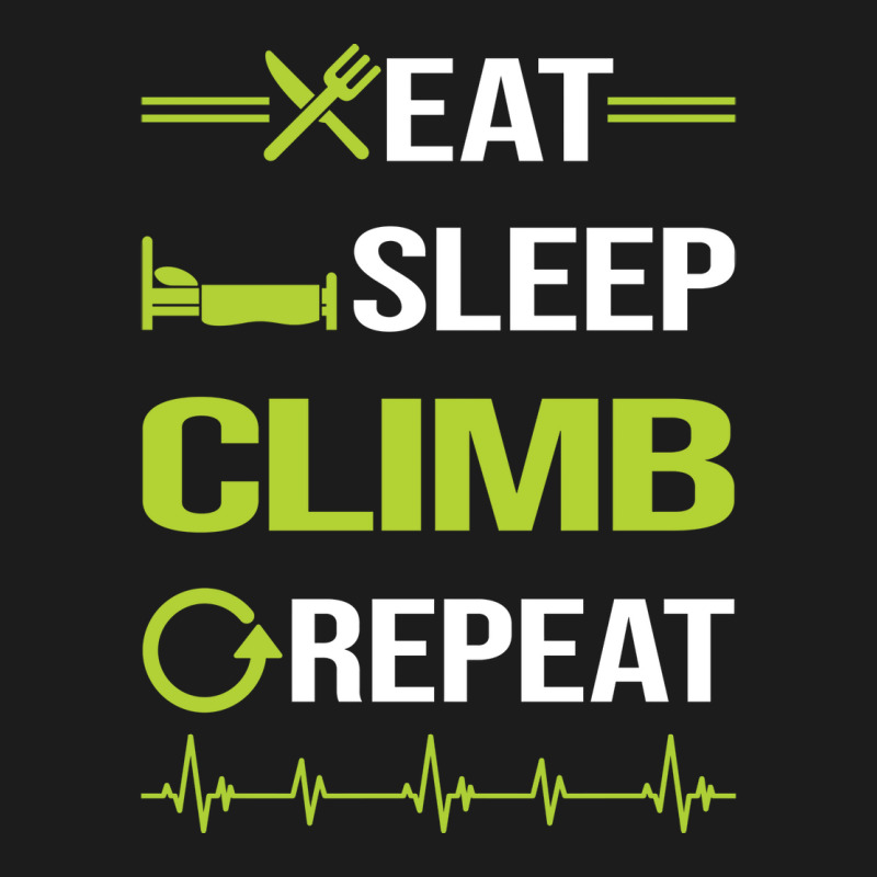 Funny Eat Sleep Repeat Climbing Climb Climber Gree Hoodie & Jogger Set | Artistshot