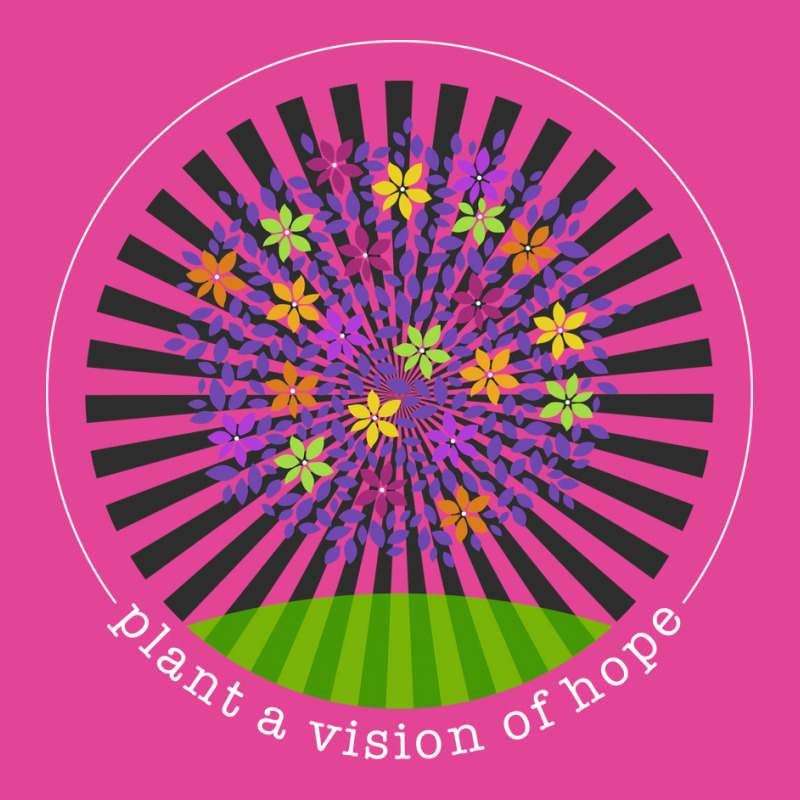 Plant A Vision Of Hope Gift T-Shirt by axmyabrielg | Artistshot