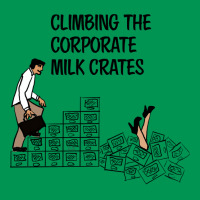 Climbing The Corporate Milk Crates Hipster Classic T-shirt | Artistshot