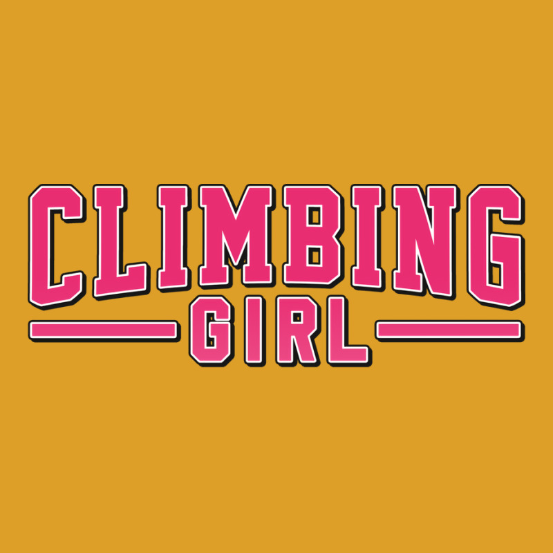 Climbing Girl Perfect Present For Mother Dad Frien T-shirt | Artistshot