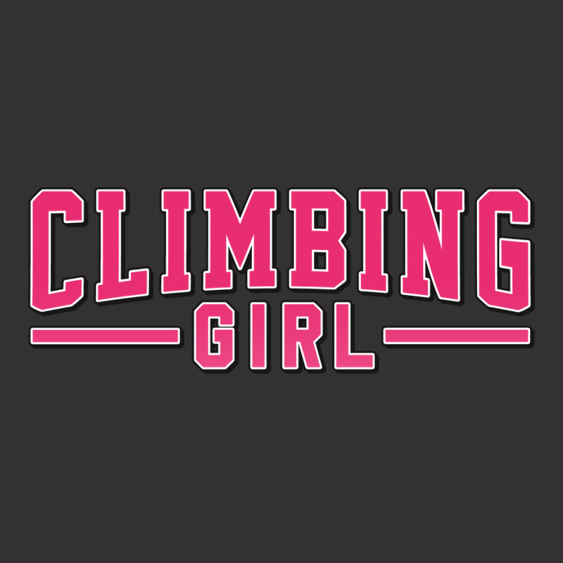 Climbing Girl Perfect Present For Mother Dad Frien Vintage Hoodie And Short Set | Artistshot