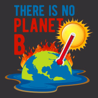 No Planet B Climate Change Vintage Vintage Hoodie | Artistshot