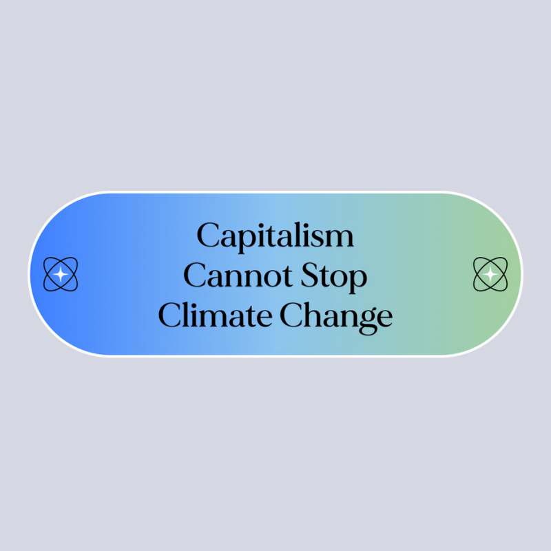 Capitalism Cannot Stop Climate Change Hipster Fleece Short | Artistshot