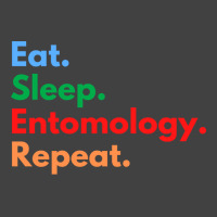 Eat Sleep Entomology Repeat Travel Vintage T-shirt | Artistshot