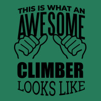 Awesome And Funny This Is What An Awesome Climbing T-shirt | Artistshot