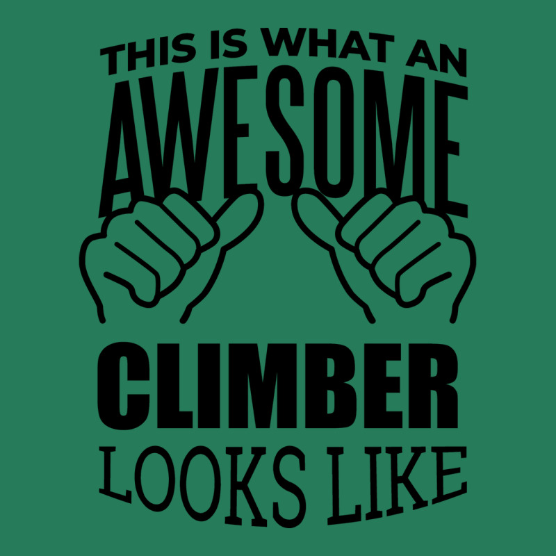 Awesome And Funny This Is What An Awesome Climbing T-shirt | Artistshot