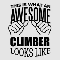 Awesome And Funny This Is What An Awesome Climbing Exclusive T-shirt | Artistshot