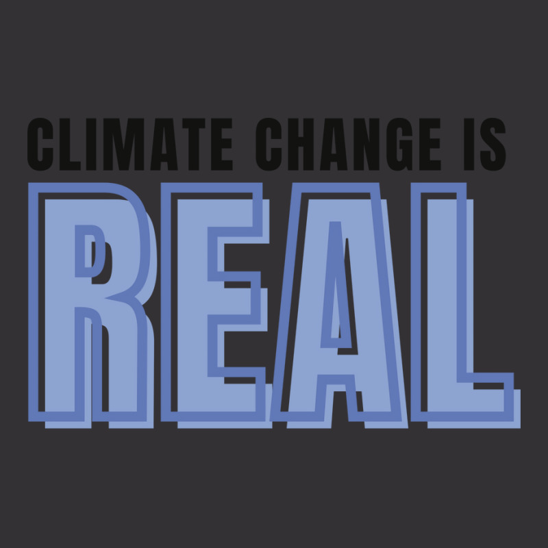 Climate Change Is Real Love Vintage Hoodie | Artistshot