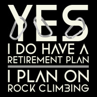 Retirement Plan Rock Climbing Cute Pocket T-shirt | Artistshot