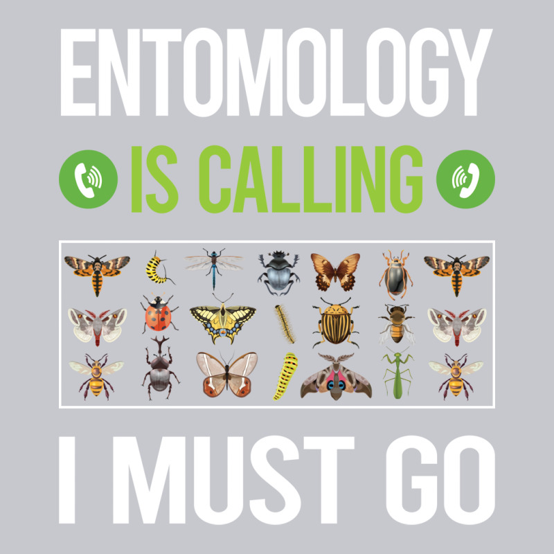 It Is Calling I Must Go Entomology Entomologist In Unisex Jogger | Artistshot