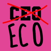 Not Ceo More Eco Environmental Awareness Cute T-shirt | Artistshot