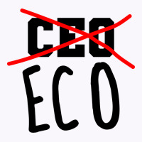 Not Ceo More Eco Environmental Awareness Cute Tank Top | Artistshot