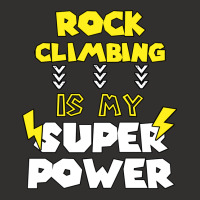 Rock Climbing Is My Super Power Funny Quote Gift F Champion Hoodie | Artistshot