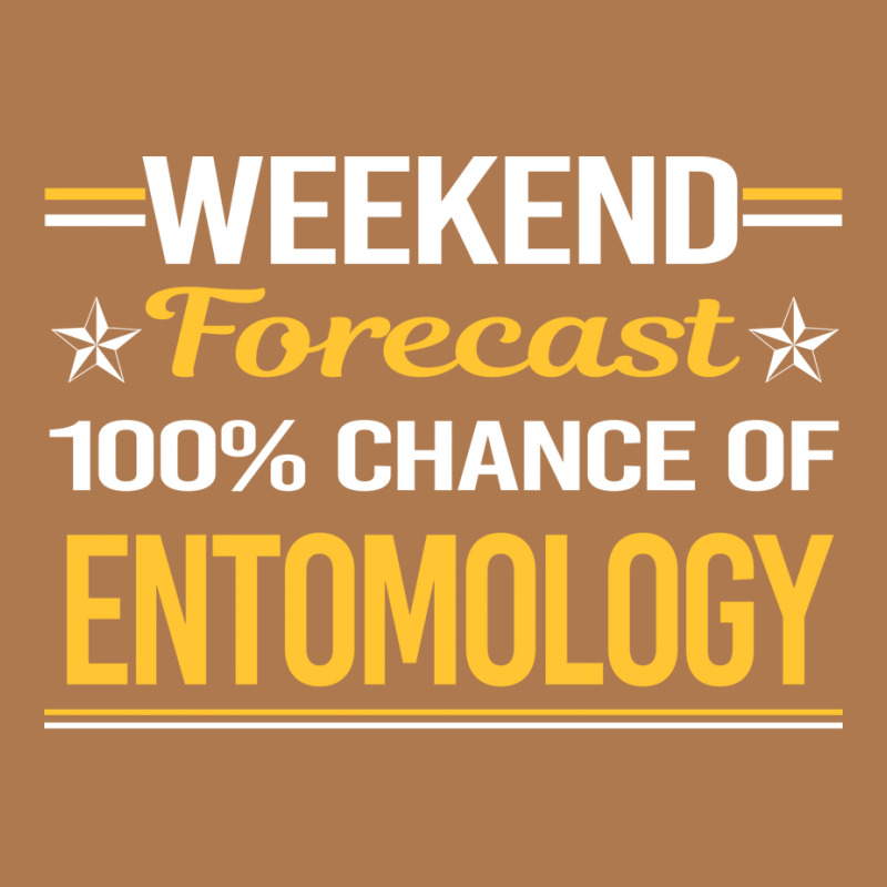 Weekend Forecast 100 Entomology Entomologist Insec Vintage Short by bebbahctinb | Artistshot