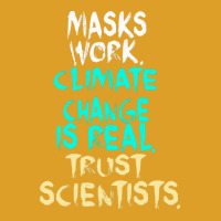 S Work Climate Change Is Real Trust Scientists Ret T-shirt | Artistshot