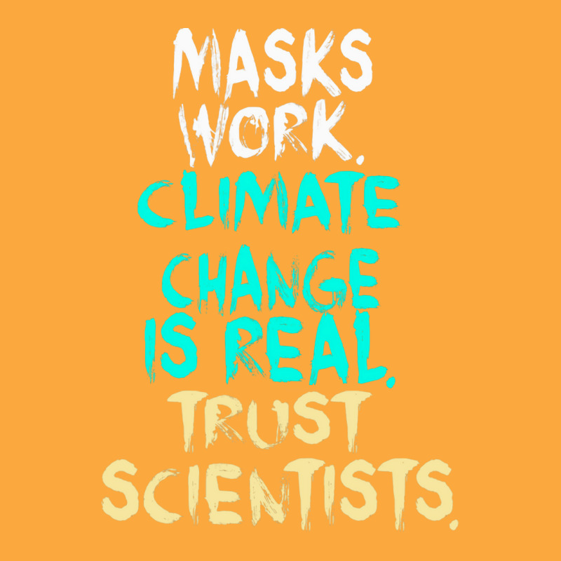 S Work Climate Change Is Real Trust Scientists Ret Zipper Hoodie | Artistshot