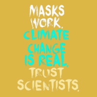 S Work Climate Change Is Real Trust Scientists Ret Classic T-shirt | Artistshot