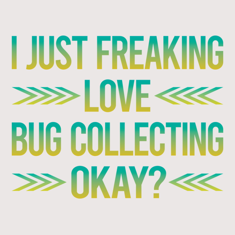 Freaking Love Bug Collecting Insect Insects Bugs R Pocket T-shirt | Artistshot