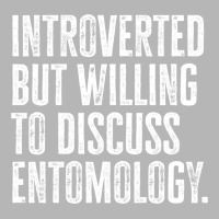 Introverted But Willing To Discuss Entomology Inse Hoodie & Jogger Set | Artistshot