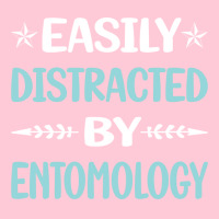 Funny Easily Distracted By Entomology Entomologist Graphic T-shirt | Artistshot