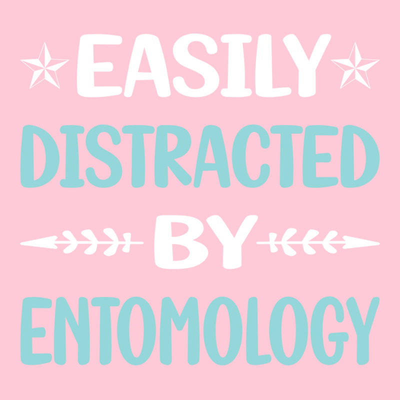 Funny Easily Distracted By Entomology Entomologist Graphic T-shirt | Artistshot