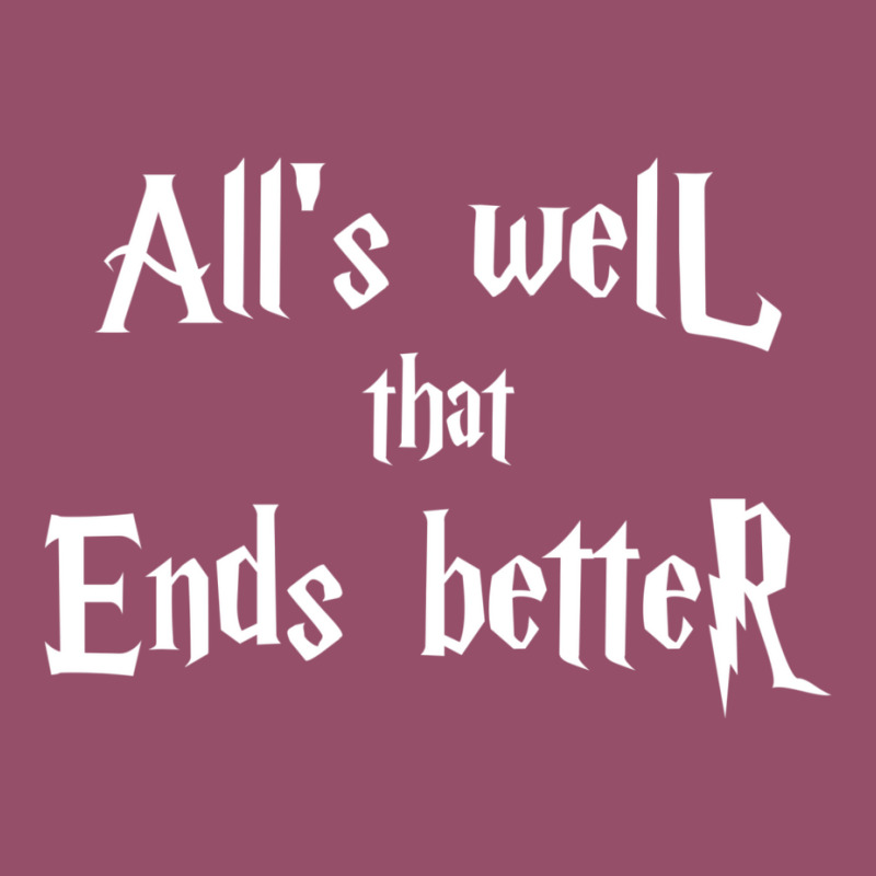 All’s Well That Ends Better 1 Racerback Tank by jipppuranie | Artistshot