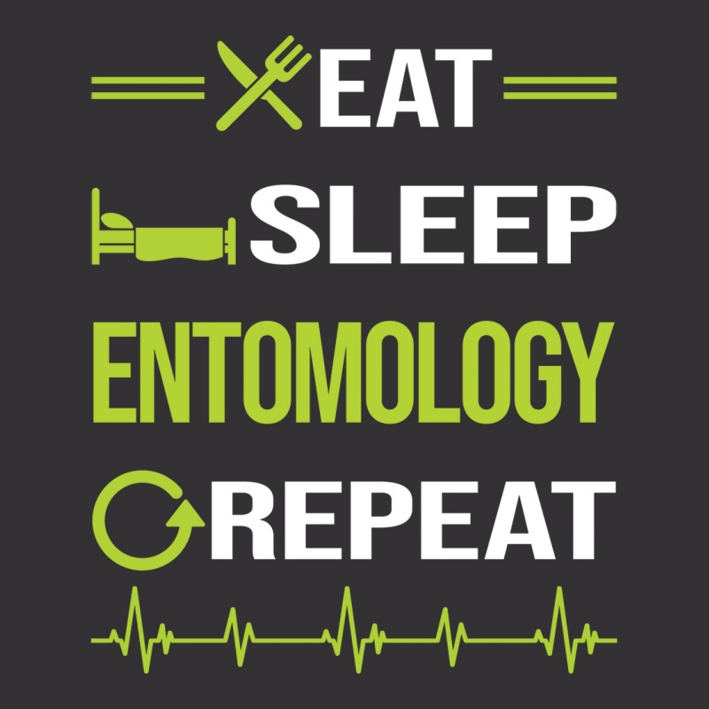 Funny Eat Sleep Repeat Entomology Entomologist Ins Vintage Hoodie | Artistshot