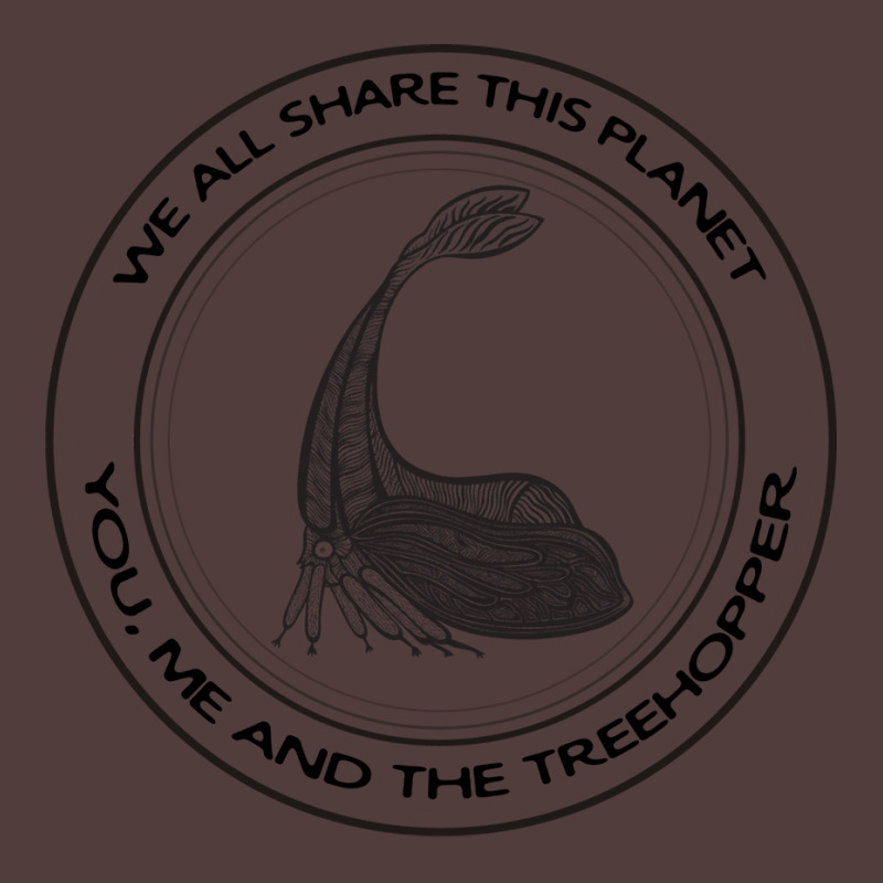 Treehopper We All Share This Planet Insect On Whit Graphic T-shirt | Artistshot