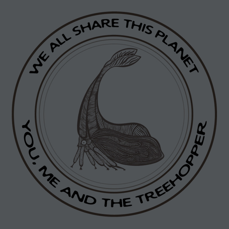 Treehopper We All Share This Planet Insect On Whit Long Sleeve Shirts | Artistshot