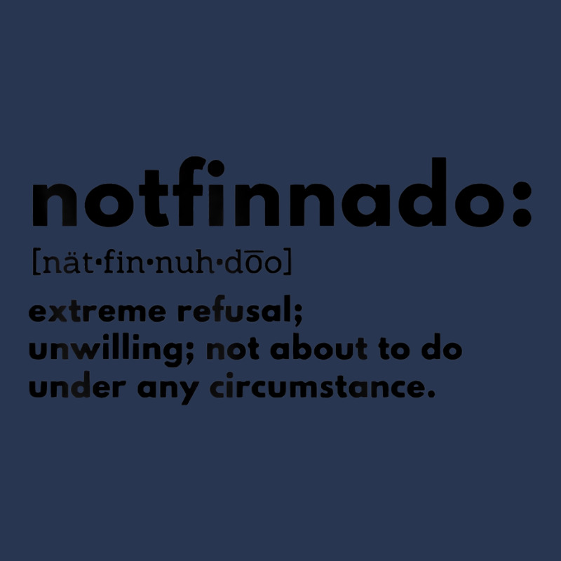 Notfinnado Extreme Refusal Unwilling Not About To Men Denim Jacket | Artistshot