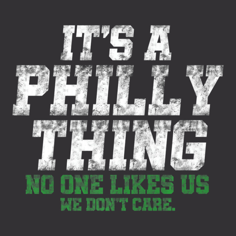 It's A Philly Thing No One Likes Us We Don't Care Vintage Short | Artistshot