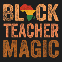 Black Teacher Magic Africa Melanin Pride Black His Classic T-shirt | Artistshot