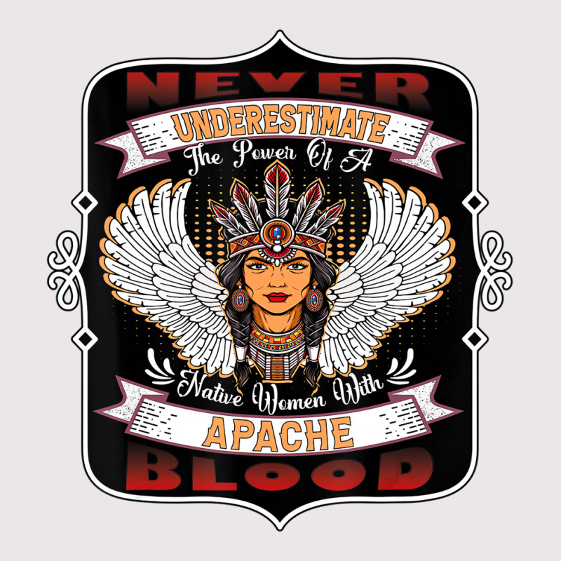 Never Underestimate A Native Woman With Apache Blo Pocket T-shirt | Artistshot