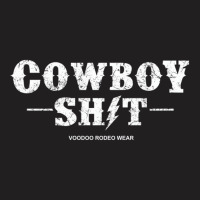 Cowboy Shit Pullover Hoodie T-shirt | Artistshot