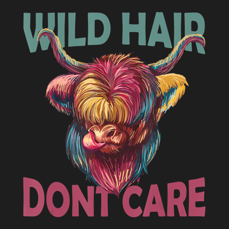 Cowgirl Wild Hair Dont Care Scottish Highland Cows Classic T-shirt | Artistshot