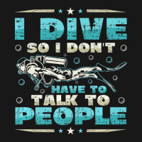 I Dive So I DonÂ´t Have To Talk To People Diver Flannel Shirt | Artistshot