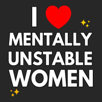 I Love Mentally Unstable Women Funny Ironic Meme L Men's T-shirt Pajama Set | Artistshot