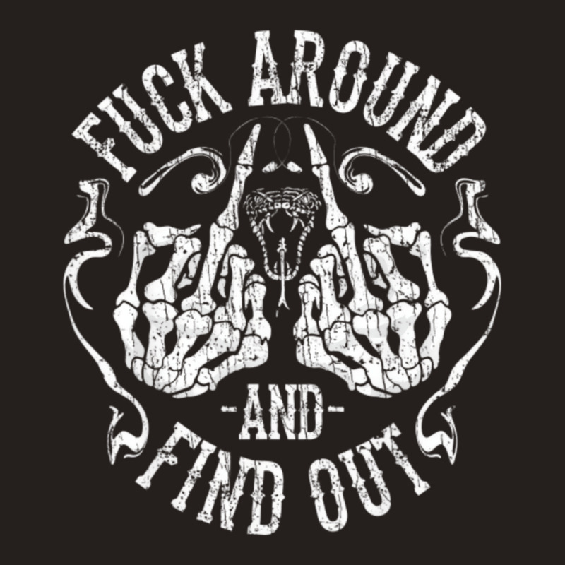 Fuck Around And Find Out Pullover Hoodie Tank Top by cottman | Artistshot