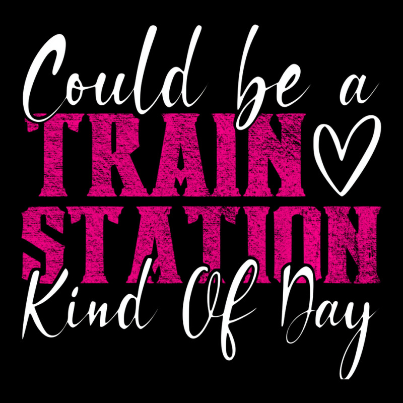 Could Be A Train Station Kinda Day Pullover Hoodie Baby Tee by zadoroz | Artistshot