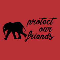 Protect Our Friends Elephant Funny T-shirt | Artistshot