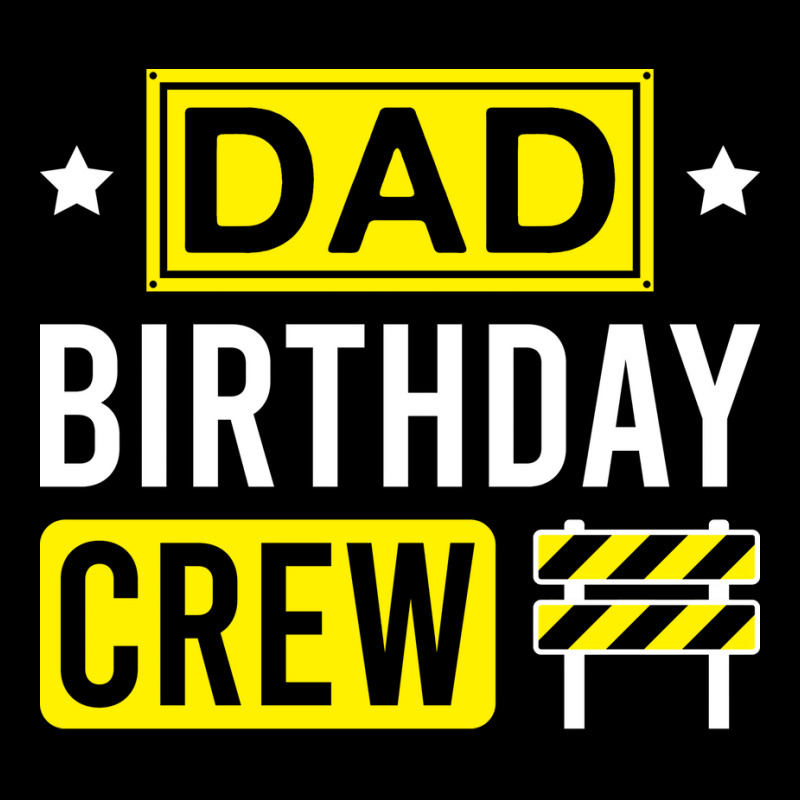 Dad Birthday Crew Funny Construction Matching Birt Zipper Hoodie by brosigwetiel | Artistshot