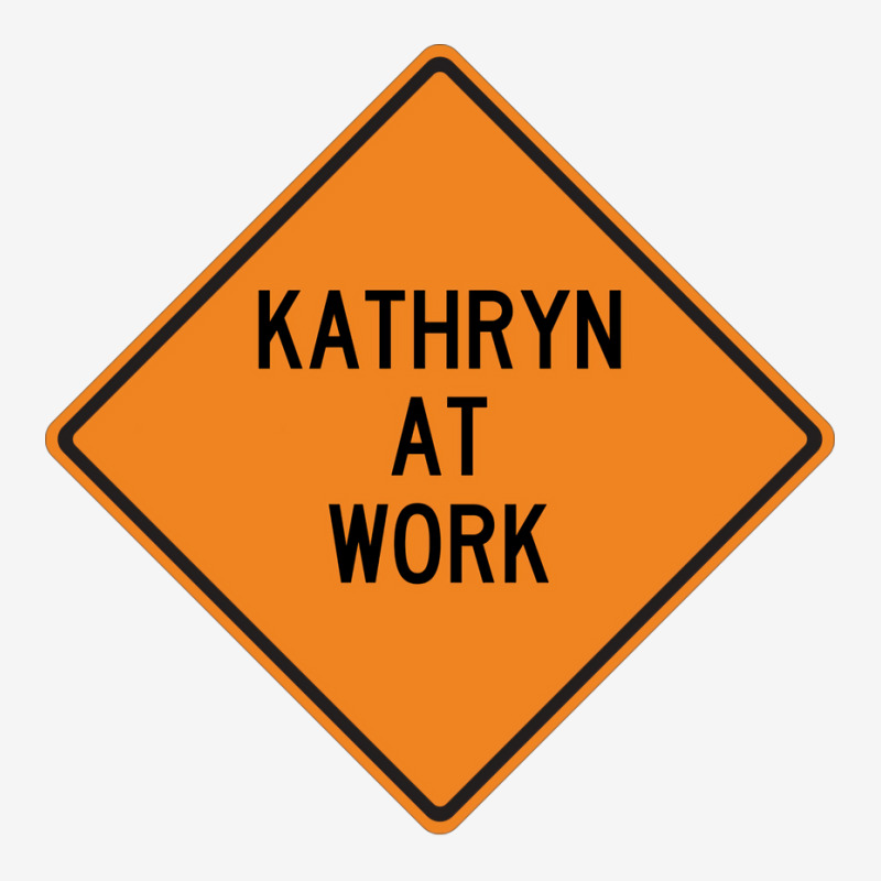 Kathryn At Work Funny Warning Sign Blue Graphic T-shirt | Artistshot