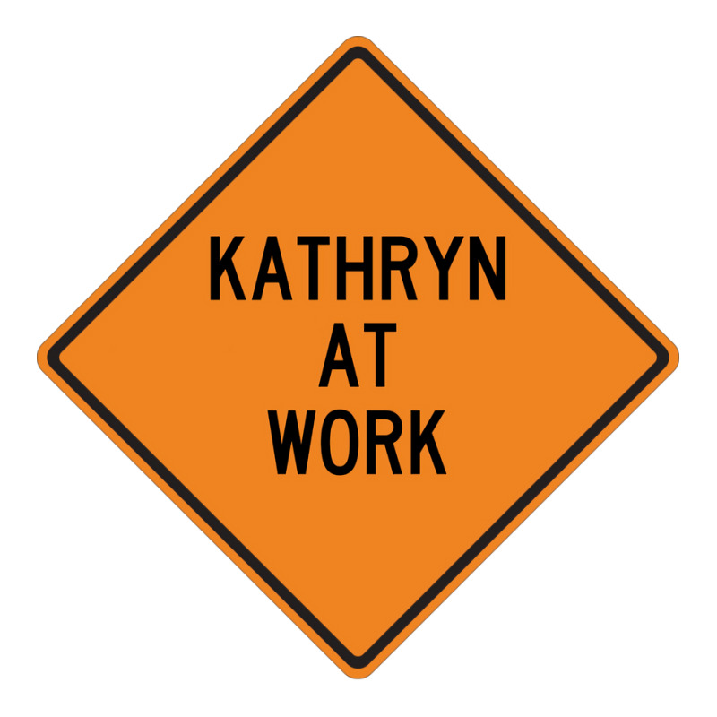 Kathryn At Work Funny Warning Sign Blue 3/4 Sleeve Shirt | Artistshot