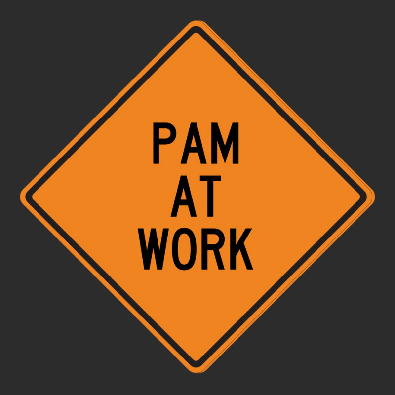 Pam At Work Funny Warning Sign Green Exclusive T-shirt | Artistshot