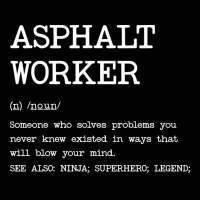 Asphalt Worker Definition Design Long Sleeve Shirts | Artistshot