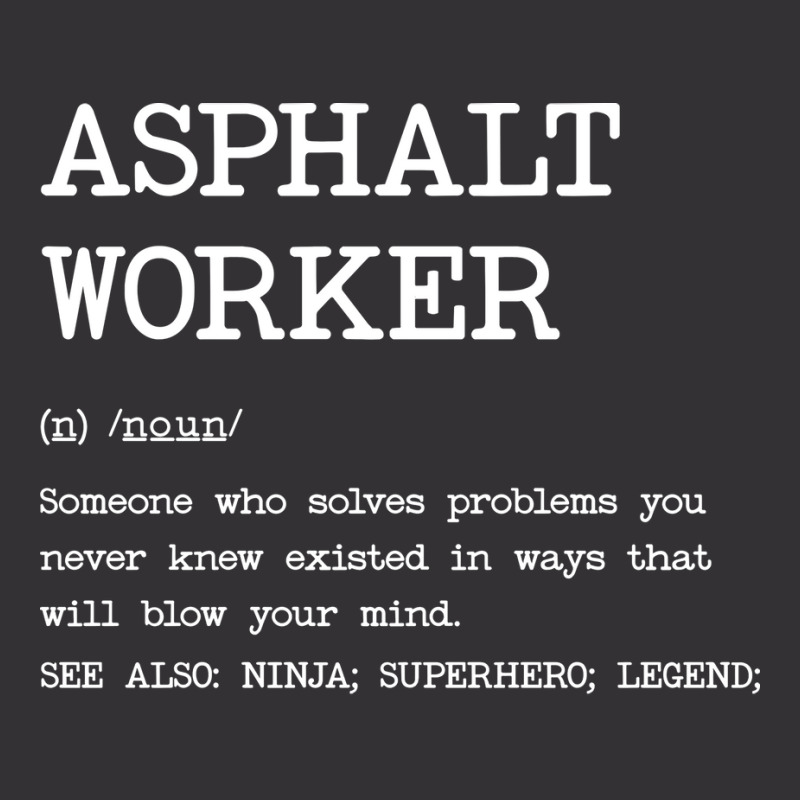 Asphalt Worker Definition Design Vintage Short by azawadfedinx | Artistshot